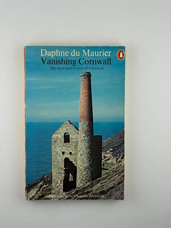 Vanishing Cornwall: Landscape, Memory, And Loss By Daphne Du Maurier 1