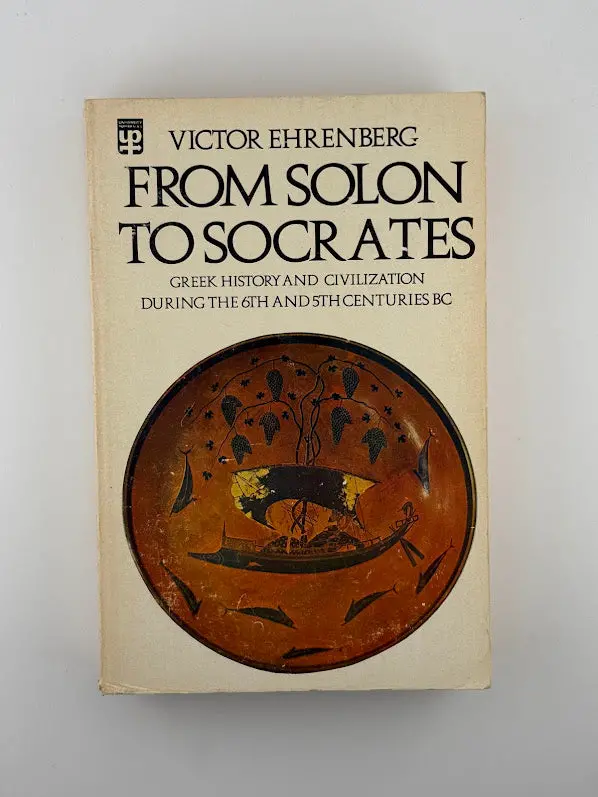 Victor Ehrenberg'S Historical Narrative From Solon To Socrates 1