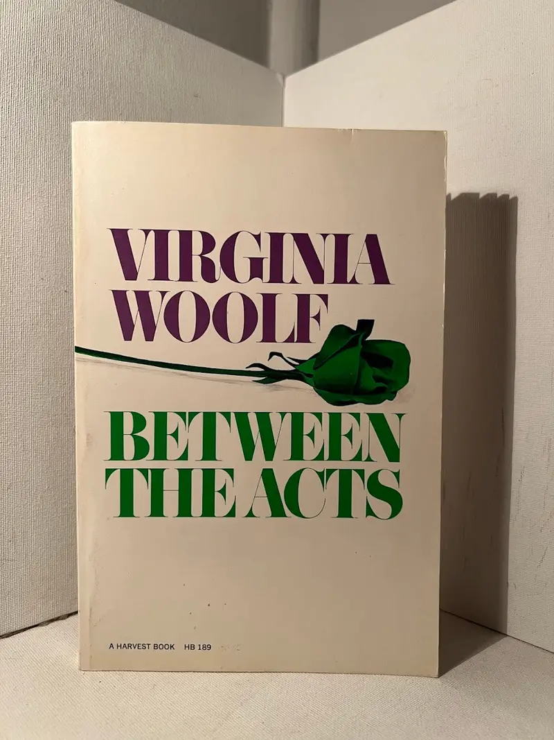 Virginia Woolf'S Final Novel: 'Between The Acts' – A Modernist Exploration Of Performance And Time 1