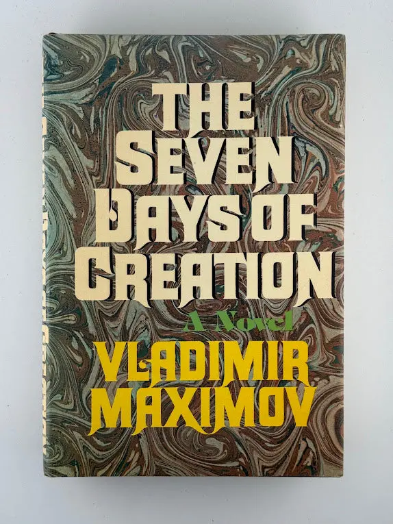Vladimir Maximov'S The Seven Days Of Creation 1