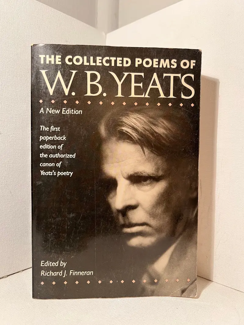W.B. Yeats' The Collected Poems: Definitive Edition Of The Nobel Laureate'S Lyrical Masterpieces 1