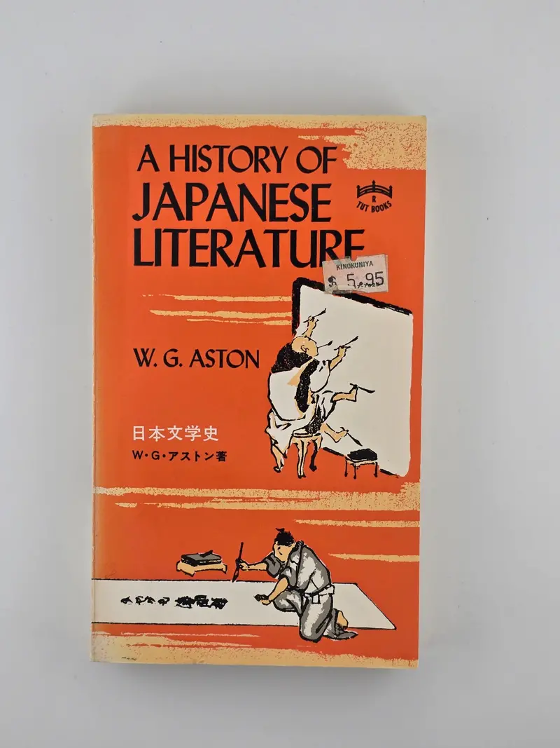 W. G. Aston'S Foundational Survey: A History Of Japanese Literature 1
