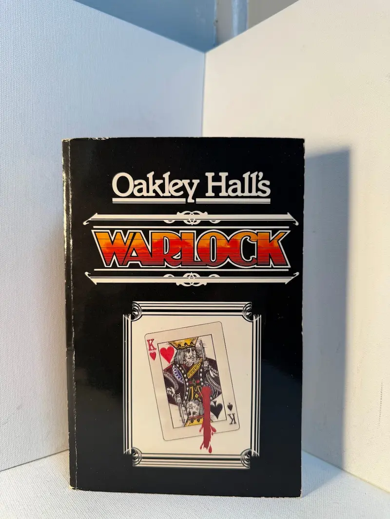 Warlock: A Historical Western Novel By Oakley Hall 1