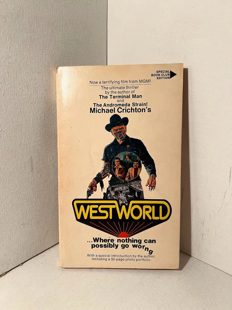 Westworld: A Techno-Thriller Novel By Michael Crichton 1