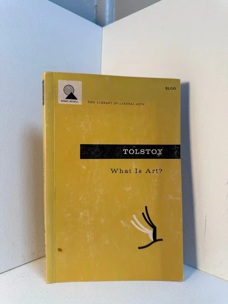 What Is Art?: Essays On Aesthetics By Leo Tolstoy 1
