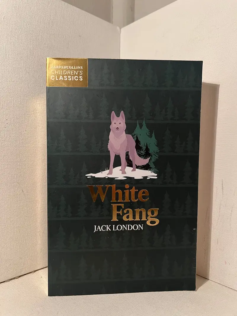 White Fang: A Tale Of The Wild By Jack London 1