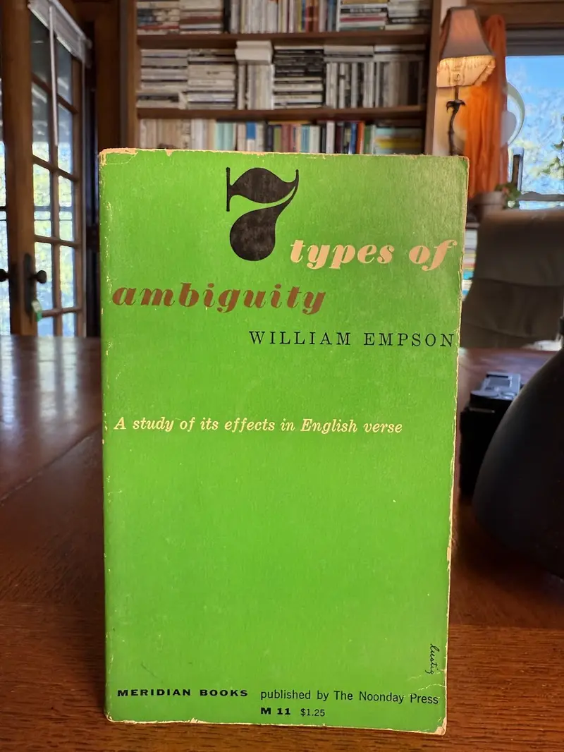William Empson'S Seven Types Of Ambiguity: Foundational Text In Literary Criticism 1