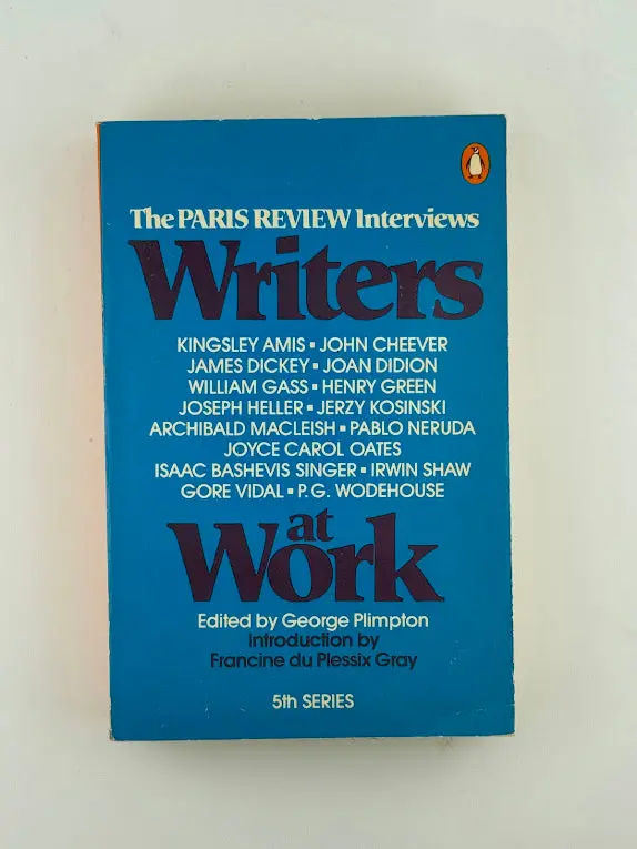 Writers At Work: The Paris Review Interviews, Fifth Series, Edited By George Plimpton 1