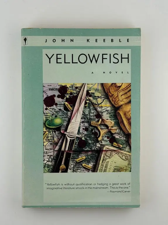 Yellowfish: A Novel By John Keeble 1