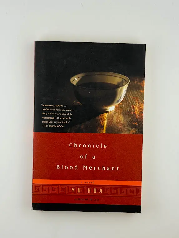 Yu Hua'S Absurdist Masterpiece Chronicles Of A Blood Merchant 1