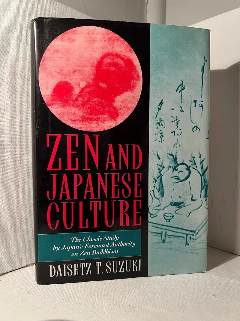 Zen And Japanese Culture: D.T. Suzuki’S Seminal Introduction To Zen Philosophy 1
