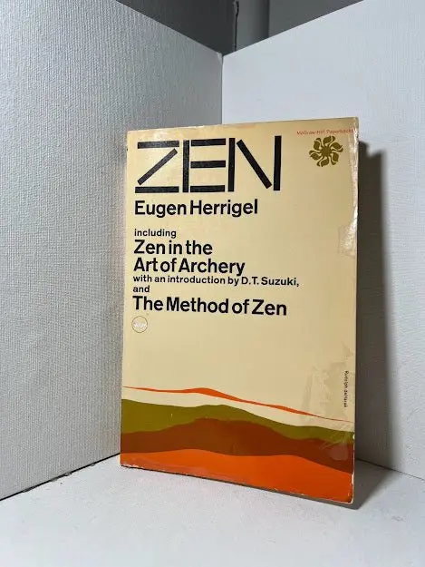 Zen In The Art Of Archery: Learning Mindfulness Through Tradition 1